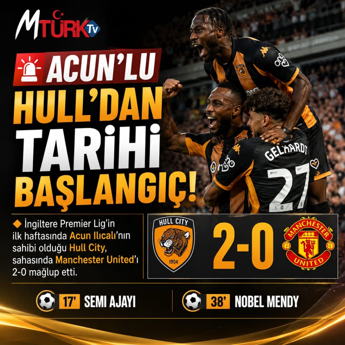 “Hull City Premier Lig’e Rüya Gibi Döndü”