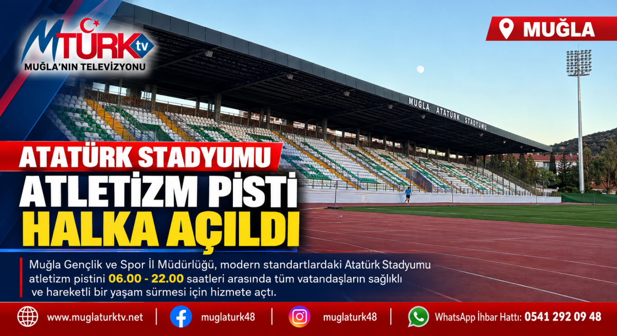 Muğla’da Spor Daveti: Atatürk Stadyumu Pistini Halkın Kullanımına Açıldı