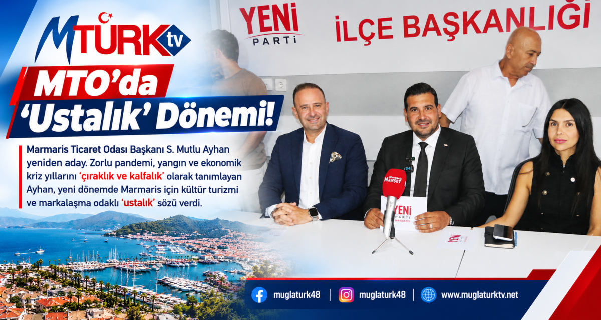 Marmaris İş Dünyasında Seçim Heyecanı: Mutlu Ayhan