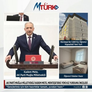 Kadem Mete “Muğla’da Yurt Kapasitesi %77 Arttı”